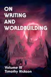 On Writing and Worldbuilding synopsis, comments
