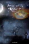 Ángeles de Helheim sinopsis y comentarios
