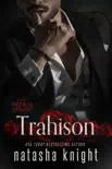 Trahison synopsis, comments
