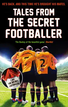 tales from the secret footballer imagen de la portada del libro