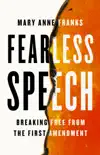 Fearless Speech sinopsis y comentarios