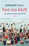 Fast ein Idyll synopsis, comments
