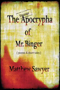 the strange apocrypha of mr binger book cover image