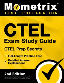 ctel exam study guide - ctel prep secrets, full-length practice test, detailed answer explanations book cover image
