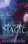 Irresistible Magic synopsis, comments