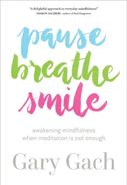 pause, breathe, smile book cover image