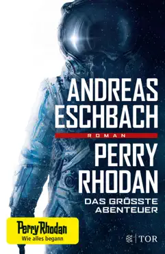 perry rhodan - das größte abenteuer imagen de la portada del libro