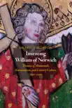 Inventing William of Norwich sinopsis y comentarios