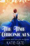 The Time Chronicles synopsis, comments
