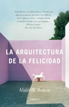 la arquitectura de la felicidad book cover image