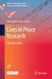 Lives in Peace Research reviews