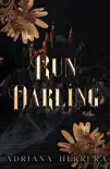Run Darling synopsis, comments