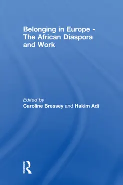 belonging in europe - the african diaspora and work book cover image
