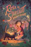 Rosa by Starlight synopsis, comments