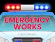 Emergency Works synopsis, comments