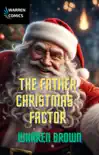 The Father Christmas Factor synopsis, comments