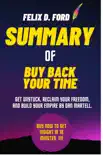 Summary of Buy Back Your Time synopsis, comments