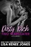 Dirty Rich One Night Stand: Two Years Later sinopsis y comentarios
