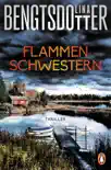 Flammenschwestern synopsis, comments
