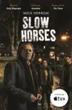 Slow Horses sinopsis y comentarios