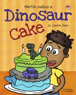 martin makes a dinosaur cake book cover image