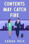 Contents May Catch Fire synopsis, comments
