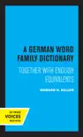 A German Word Family Dictionary synopsis, comments