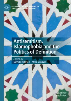 antisemitism, islamophobia and the politics of definition book cover image