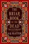 The Briar Book of the Dead synopsis, comments