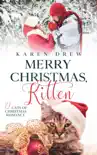 Merry Christmas, Kitten synopsis, comments