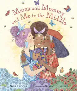 mama and mommy and me in the middle book cover image