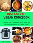 Instant Pot Vegan Cookbook synopsis, comments