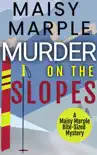 Murder on the Slopes synopsis, comments