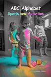 ABC Alphabet Sports and Activities synopsis, comments