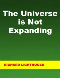the universe is not expanding book cover image