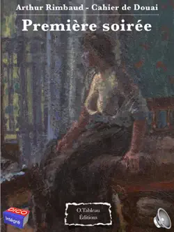 arthur rimbaud - première soirée - cahier de douai imagen de la portada del libro