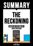 Summary - The Reckoning - Based On The Book By John Grisham synopsis, comments