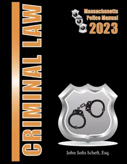 2023 massachusetts criminal law police manual book cover image
