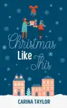 Christmas Like This synopsis, comments