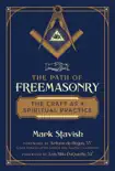 The Path of Freemasonry synopsis, comments