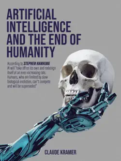 artificial intelligence and the end of humanity book cover image