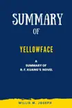 Summary of Yellowface by R. F. Kuang synopsis, comments