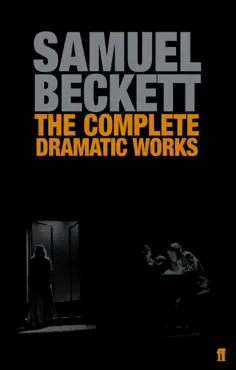 the complete dramatic works of samuel beckett book cover image