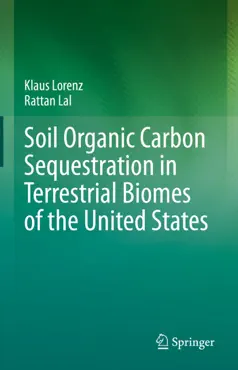 soil organic carbon sequestration in terrestrial biomes of the united states book cover image