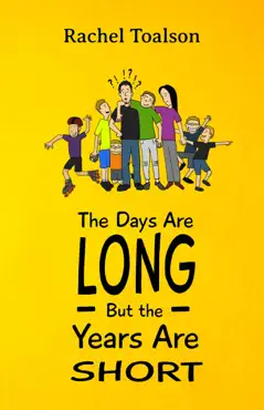 the days are long, but the years are short book cover image