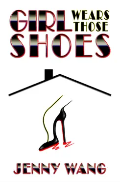 girl wears those shoes book cover image
