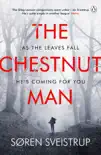 The Chestnut Man sinopsis y comentarios