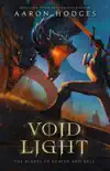 Voidlight synopsis, comments