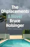 The Displacements synopsis, comments