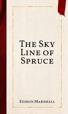 the sky line of spruce book cover image